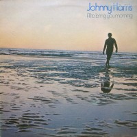 Purchase Johnny Harris - All To Bring You Morning (Vinyl)