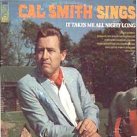 Purchase Cal Smith - It Takes Me All Night Long (Vinyl)