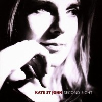 Purchase Kate St. John - Second Sight