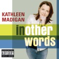 Buy Kathleen Madigan - In Other Words Mp3 Download