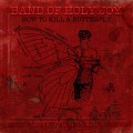 Buy The Band Of Holy Joy - How To Kill A Butterfly Mp3 Download