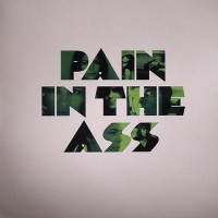 Purchase Nina Kraviz - Pain In The Ass (EP)