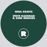 Purchase Nina Kraviz - Steve Rachmad & Kink Remixes (MCD)