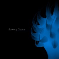 Purchase Burning Ghosts - Burning Ghosts