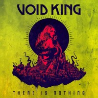 Purchase Void King - There Is Nothing