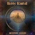 Buy Bobby Kimball - Mysterious Sessions Mp3 Download