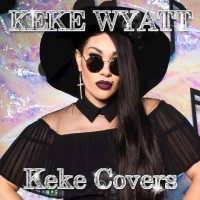 Purchase KeKe Wyatt - Keke Covers