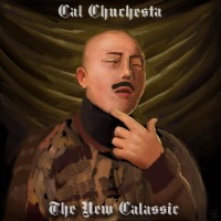Purchase Cal Chuchesta - The New Calassic