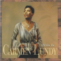 Purchase Carmen Lundy - This Is Carmen Lundy