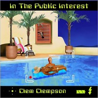 Purchase Clem Clempson - In The Public Interest