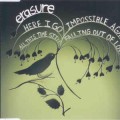 Buy Erasure - Here I Go Impossible Again / All This Time Still Falling Out Of Love (CDR) Mp3 Download