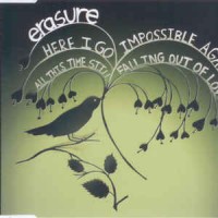 Purchase Erasure - Here I Go Impossible Again / All This Time Still Falling Out Of Love (CDR)