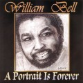 Buy william bell - A Portrait Is Forever Mp3 Download