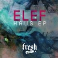Buy Elef - Haus (EP) Mp3 Download