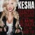 Buy Ke$ha - Sleazy Remix 2.0 - Get Sleazier (CDS) Mp3 Download