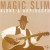 Purchase Magic Slim- Alone & Unplugged MP3