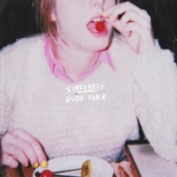 Purchase Dude York - Sincerely