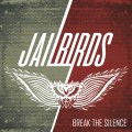 Buy Jailbirds - Break The Silence Mp3 Download