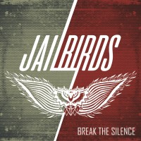 Purchase Jailbirds - Break The Silence