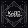 Buy K.A.R.D - Don't Recall (Cds) Mp3 Download