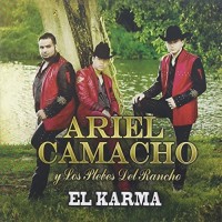 Purchase Ariel Camacho - El Karma (With Los Plebes Del Rancho)