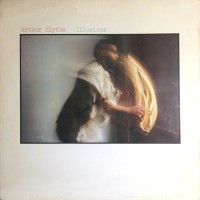 Purchase Arthur Blythe - Illusions (Vinyl)