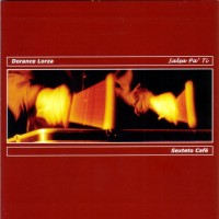 Purchase Dorance Lorza And Sexteto Cafe - Salsa Pa Ti