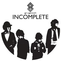 Purchase Girugamesh - Incomplete (Limited Edition) (CDS)