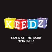 Purchase Keedz - Stand On The Word (CDS)