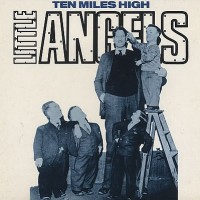 Purchase Little Angels - Ten Miles High (VLS)
