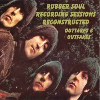 Purchase The Beatles - Rubber Soul Recording Sessions Reconstructed CD2