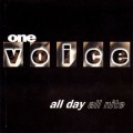 Buy One Voice - All Day All Nite (CDS) Mp3 Download