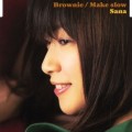 Buy Sana - Brownie & Make Slow Mp3 Download