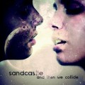 Buy Sandcastle - And Then We Collide Mp3 Download