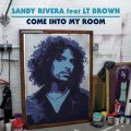 Buy Sandy Rivera - Come Into My Room (MCD) Mp3 Download