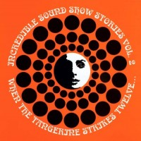 Purchase VA - Incredible Sound Show Stories Vol. 2: When The Tangerine Strikes Twelve (Vinyl)