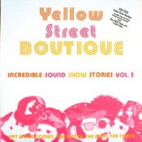 Purchase VA - Incredible Sound Show Stories Vol. 5: Yellow Street Boutique (Vinyl)