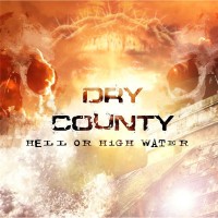 Purchase Dry County - Hell Or High Water