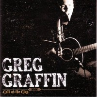 Purchase Greg Graffin - Cold As The Clay