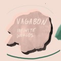 Buy Vagabon - Infinite Worlds Mp3 Download