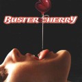 Buy Buster Cherry - Buster Cherry (Reissued 2005) Mp3 Download