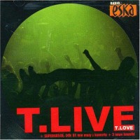 Purchase t.love - T.Live (Czad Płyta) CD1