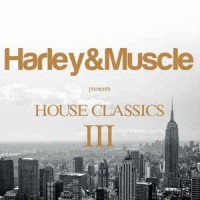 Purchase VA - Harley & Muscle: House Classics III CD1