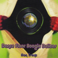 Purchase Ron Trent - Dance Floor Boogie Delites
