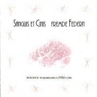 Purchase Sanguis et Cinis - Fremde Federn (EP)