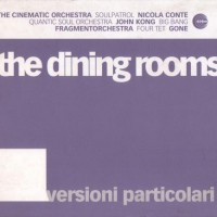 Purchase The Dining Rooms - Versioni Particolari