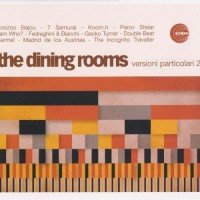 Purchase The Dining Rooms - Versioni Particolari 2