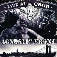 Purchase Agnostic Front - Live At Cbgb
