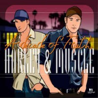 Purchase Harley & Muscle - A Decade Of Truth CD1