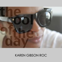 Purchase Karen Gibson Roc - The Cool Of The Day